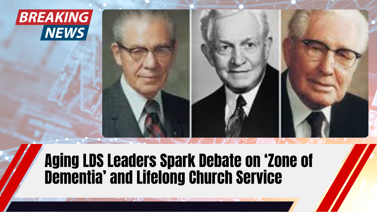 You are currently viewing Aging LDS Leaders Spark Debate on ‘Zone of Dementia’ and Lifelong Church Service