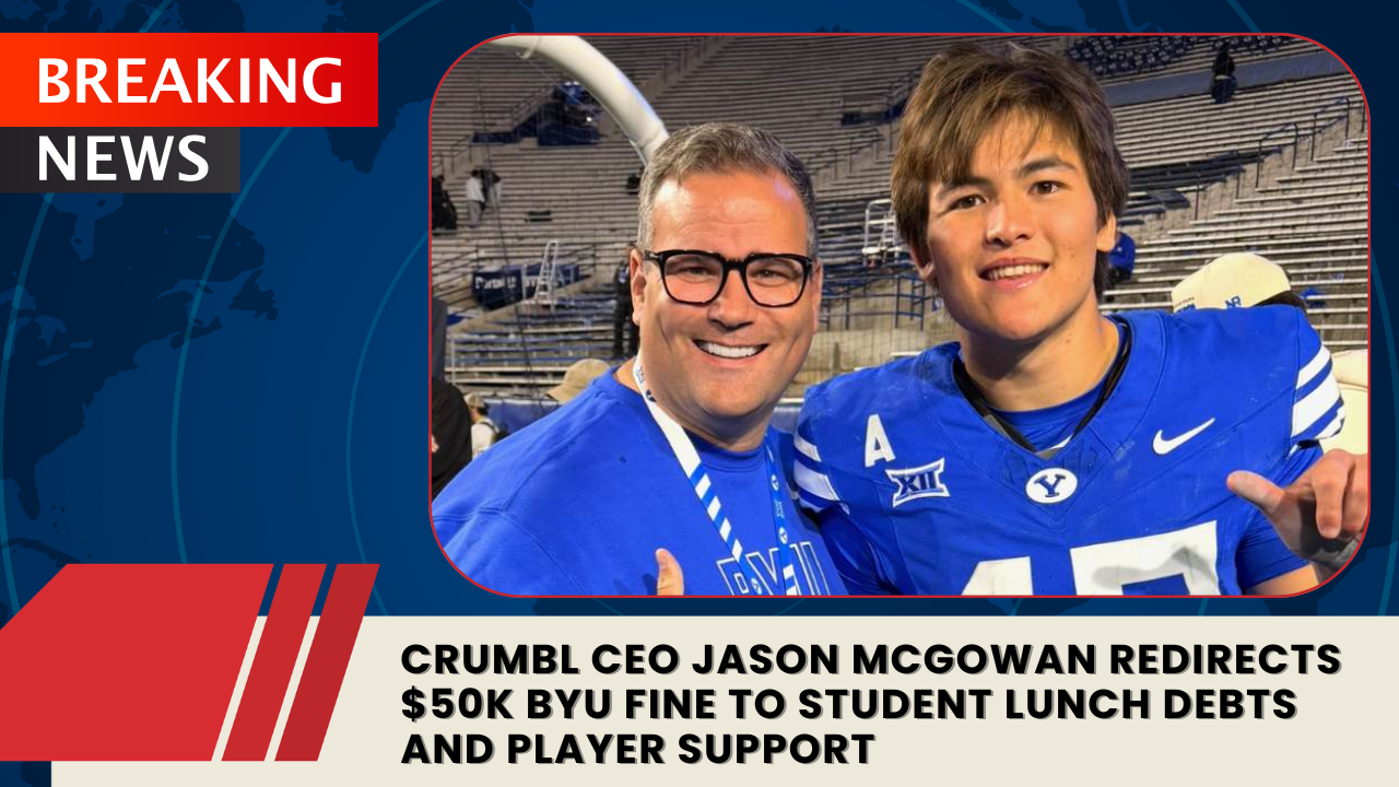 You are currently viewing Crumbl CEO Jason McGowan Redirects $50K BYU Fine to Student Lunch Debts and Player Support