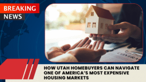 Read more about the article How Utah Homebuyers Can Navigate One of America’s Most Expensive Housing Markets
