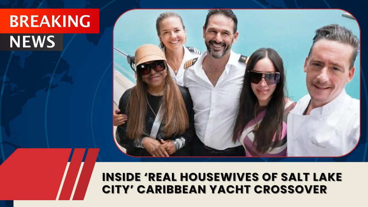 You are currently viewing Inside ‘Real Housewives of Salt Lake City’ Caribbean Yacht Crossover