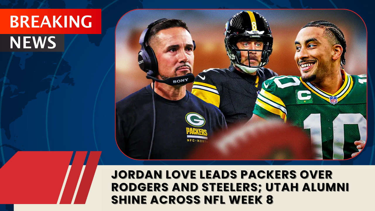 You are currently viewing Jordan Love Leads Packers Over Rodgers and Steelers; Utah Alumni Shine Across NFL Week 8