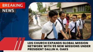Read more about the article LDS Church Expands Global Mission Network with 55 New Missions Under President Dallin H. Oaks