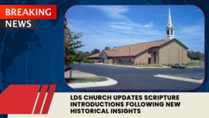 Read more about the article LDS Church Updates Scripture Introductions Following New Historical Insights
