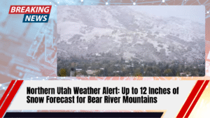 Read more about the article Northern Utah Weather Alert: Up to 12 Inches of Snow Forecast for Bear River Mountains