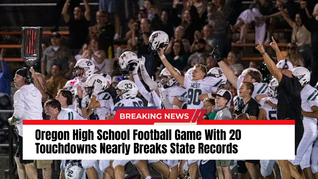 You are currently viewing Oregon High School Football Game With 20 Touchdowns Nearly Breaks State Records
