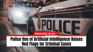Read more about the article Police Use of Artificial Intelligence Raises Red Flags for Criminal Cases