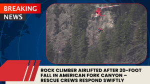 Read more about the article Rock Climber Airlifted After 20-Foot Fall in American Fork Canyon – Rescue Crews Respond Swiftly
