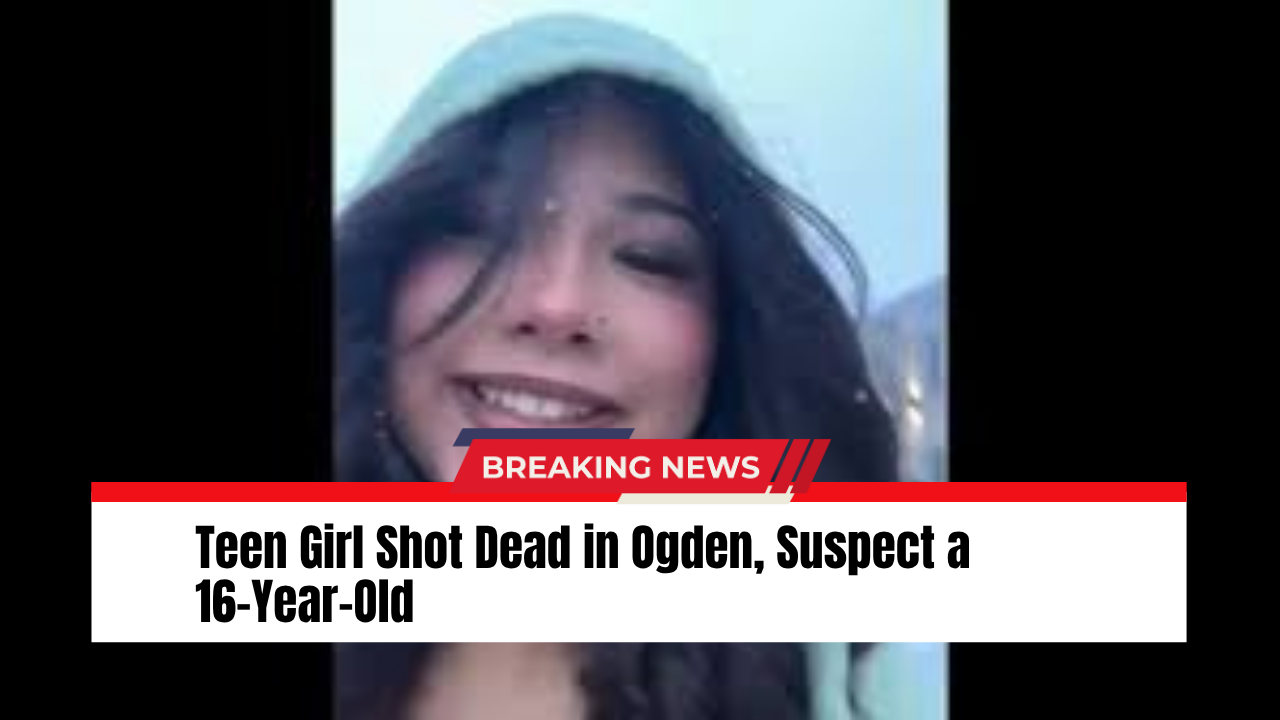You are currently viewing Teen Girl Shot Dead in Ogden, Suspect a 16-Year-Old