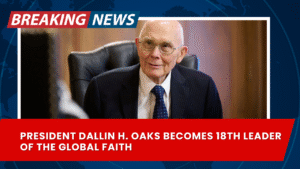 Read more about the article President Dallin H. Oaks Becomes 18th Leader of the Global Faith