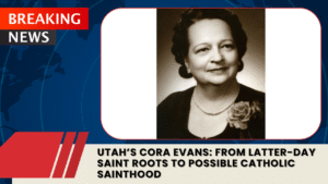 Read more about the article Utah’s Cora Evans: From Latter-day Saint Roots to Possible Catholic Sainthood