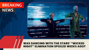 Read more about the article Was Dancing With the Stars’ “Wicked Night” Elimination Spoiled Weeks Ago? Inside Scott Hoying’s Exit, Fan Theories, and the Show’s Behind-the-Scenes Secrets