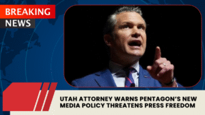 Read more about the article Utah Attorney Warns Pentagon’s New Media Policy Threatens Press Freedom