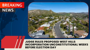 Read more about the article Judge Rules Proposed West Hills Incorporation Unconstitutional Weeks Before Election Day