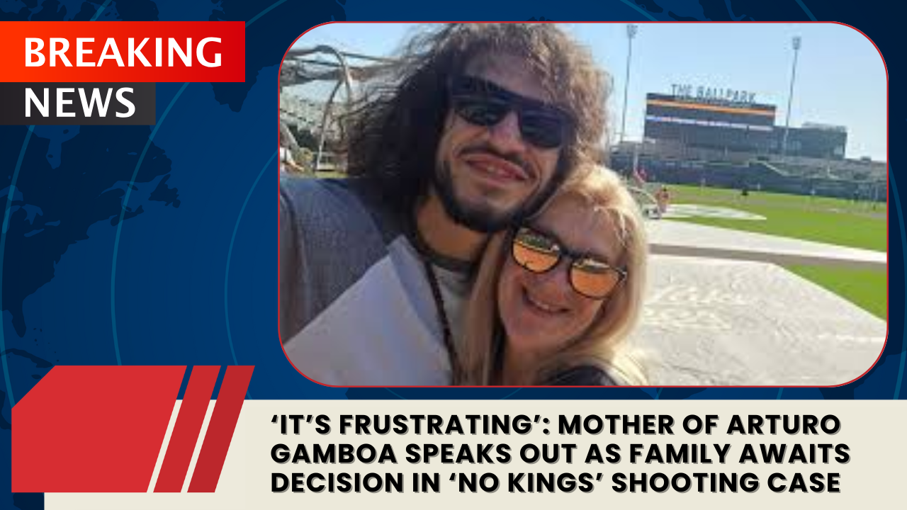 Read more about the article ‘It’s Frustrating’: Mother of Arturo Gamboa Speaks Out as Family Awaits Decision in ‘No Kings’ Shooting Case