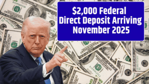 Read more about the article $2,000 Federal Direct Deposit Arriving November 2025:Full Guide for Eligible Recipients