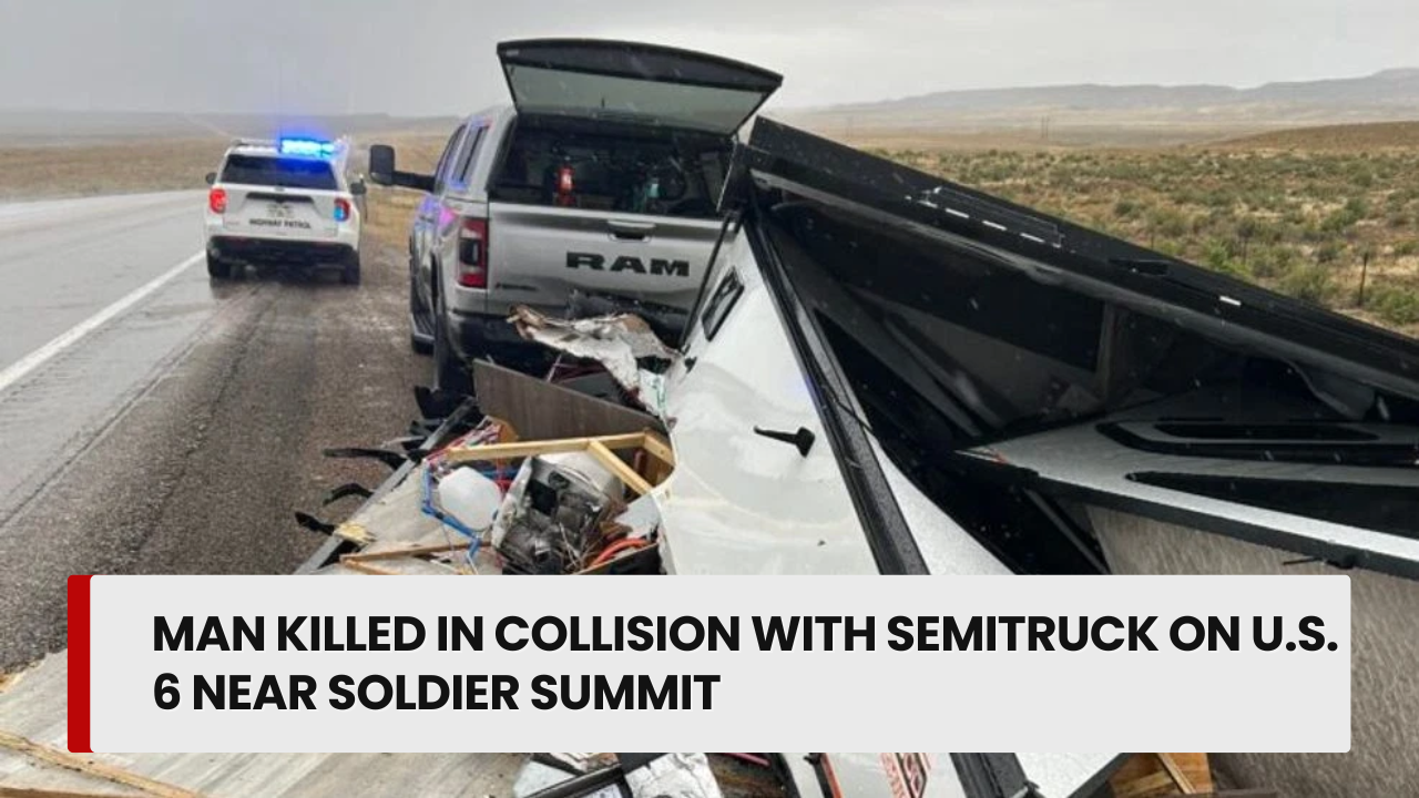 Man Killed in Collision with Semitruck on U.S. 6 Near Soldier Summit