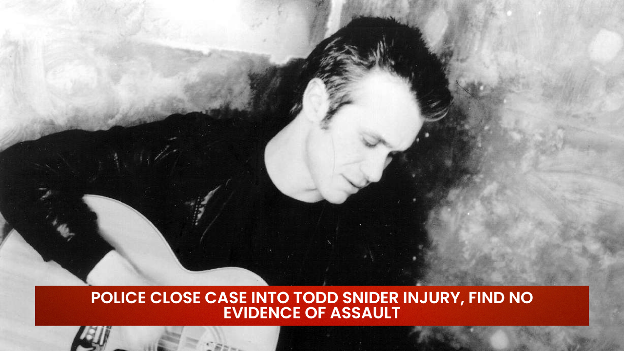 Police Close Case Into Todd Snider Injury, Find No Evidence of Assault