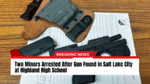 Read more about the article Two Minors Arrested After Gun Found in Salt Lake City at Highland High School