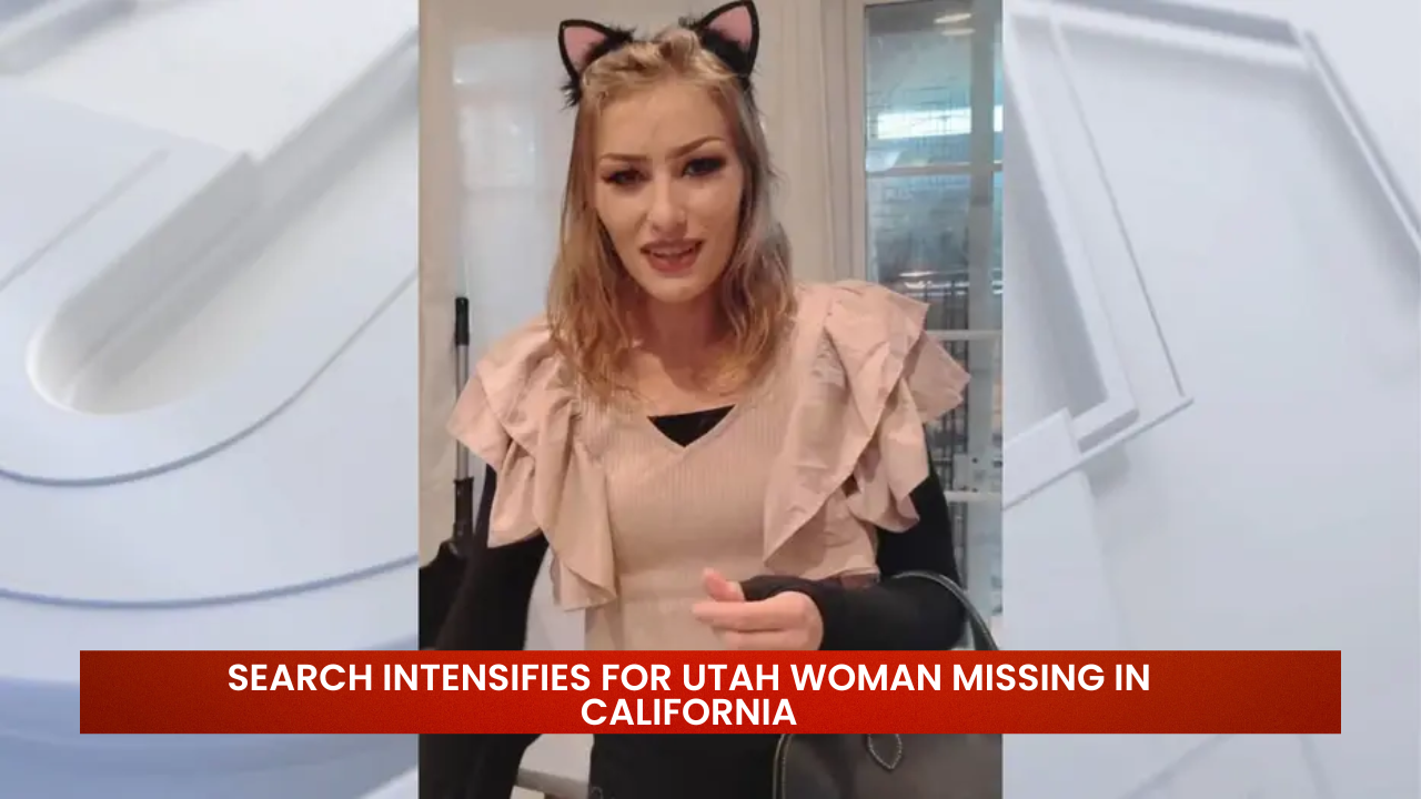 Utah Woman Missing in California