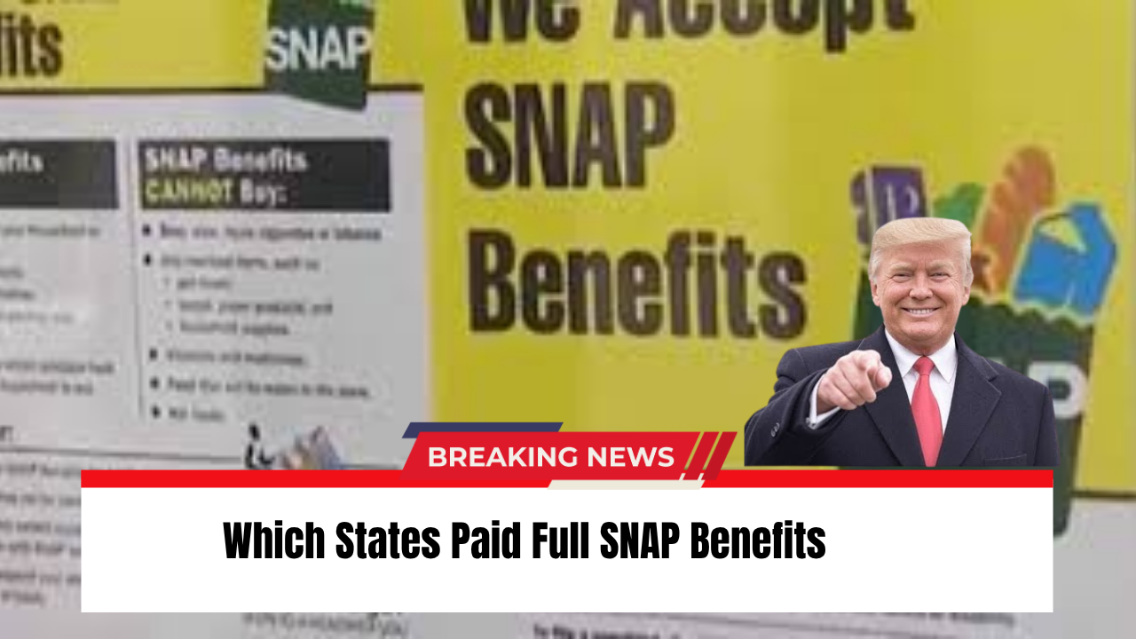 Which States Paid Full SNAP Benefits