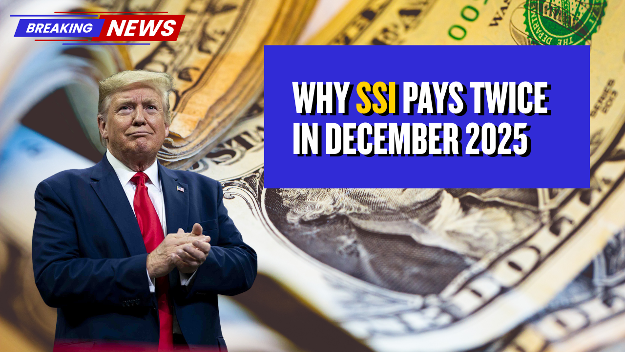 Why SSI Pays Twice In December 2025