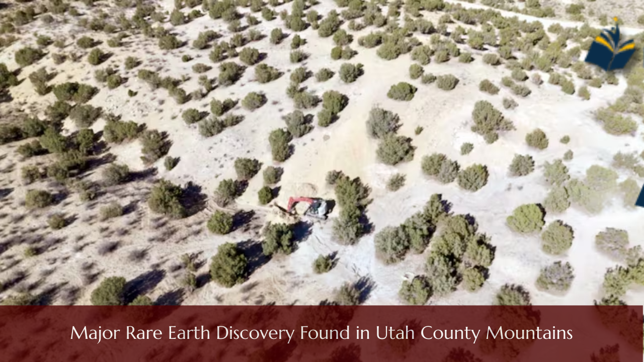 Major Rare Earth Discovery Found in Utah County Mountains